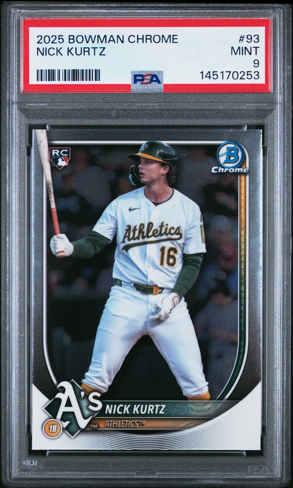 2025 Bowman Chrome #93 Nick Kurtz PSA 9