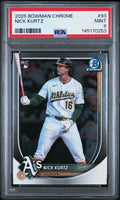 2025 Bowman Chrome #93 Nick Kurtz PSA 9
