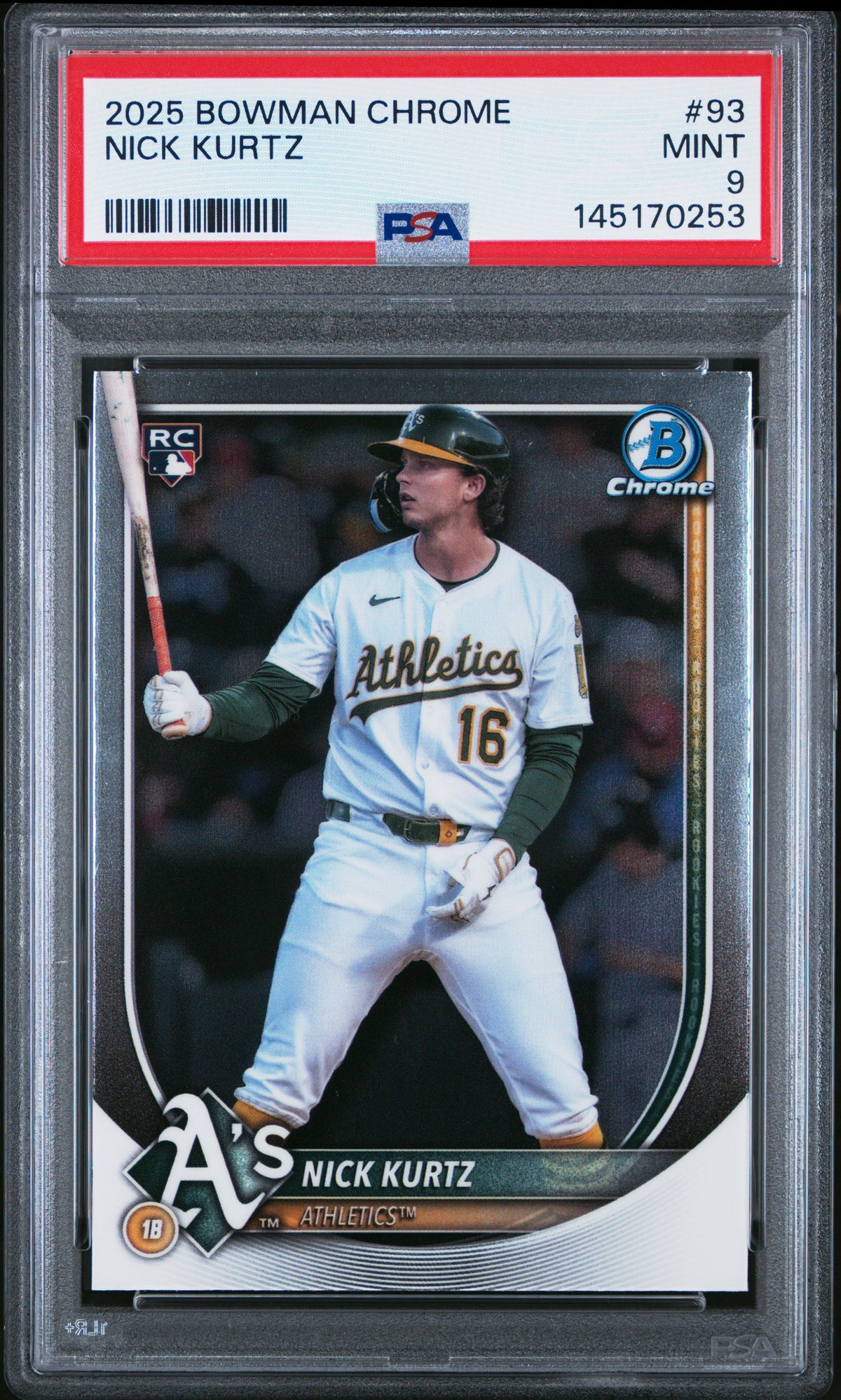 2025 Bowman Chrome #93 Nick Kurtz PSA 9