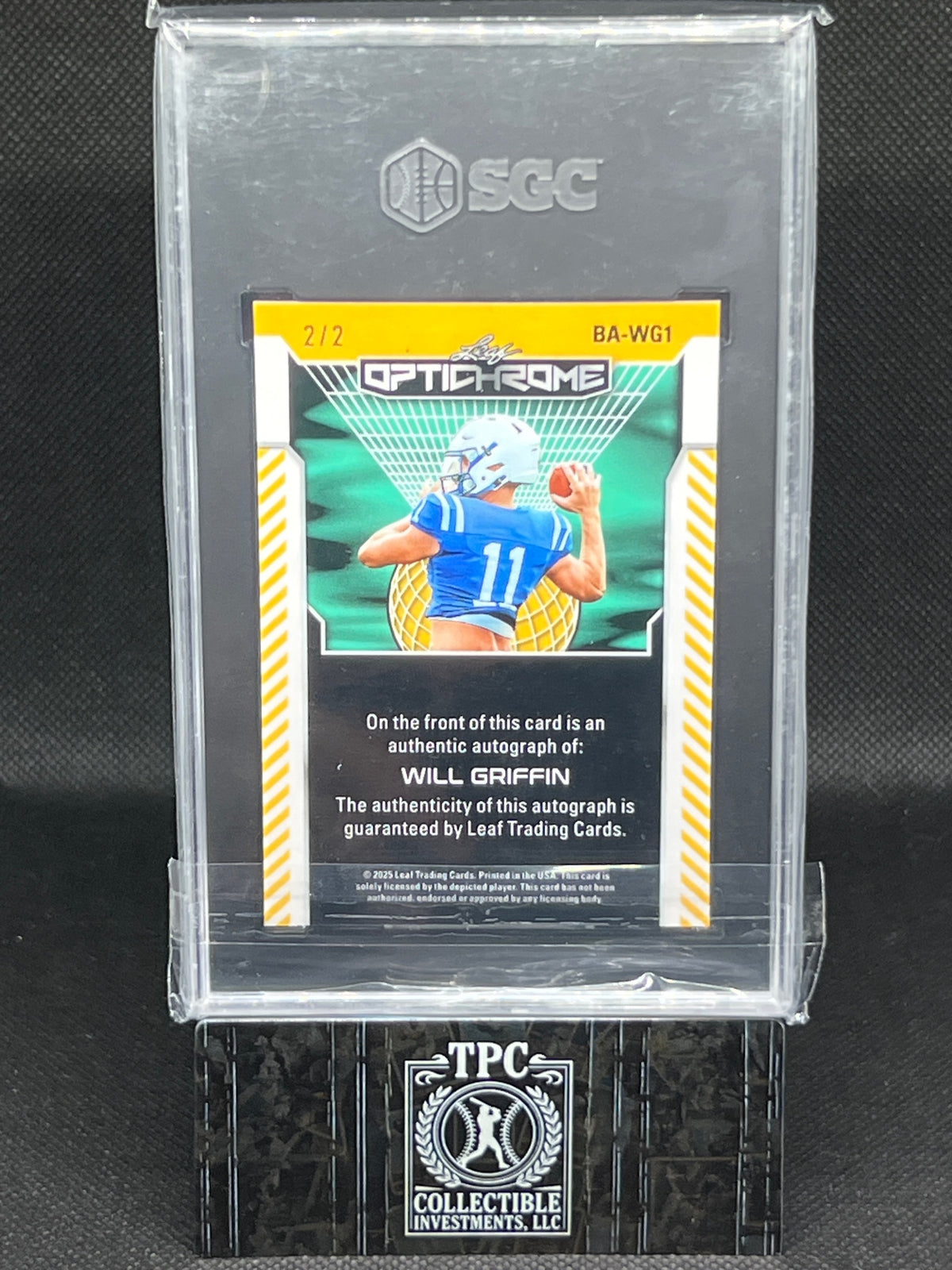2025 Leaf Optichrome #BA-WG1 Will Griffin Base Autographs SGC 9 #/2